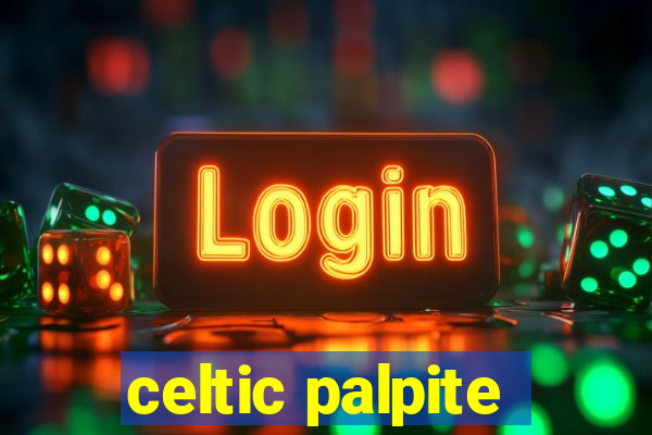 celtic palpite